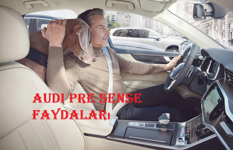 audi pre sense faydaları