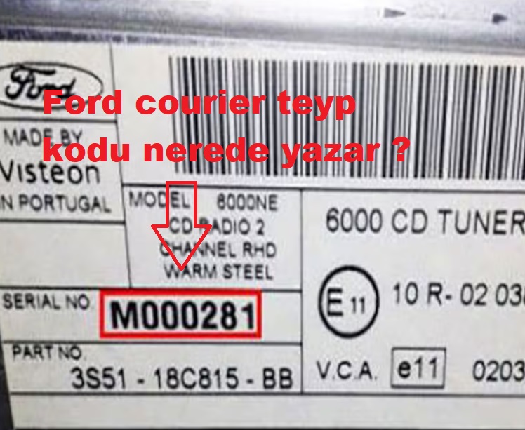 Ford courier teyp kodu nerede yazar